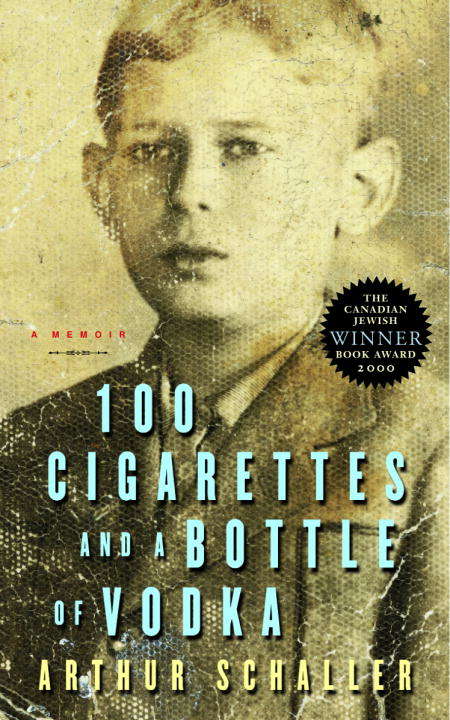 Book cover of 100 Cigarettes and a Bottle of Vodka