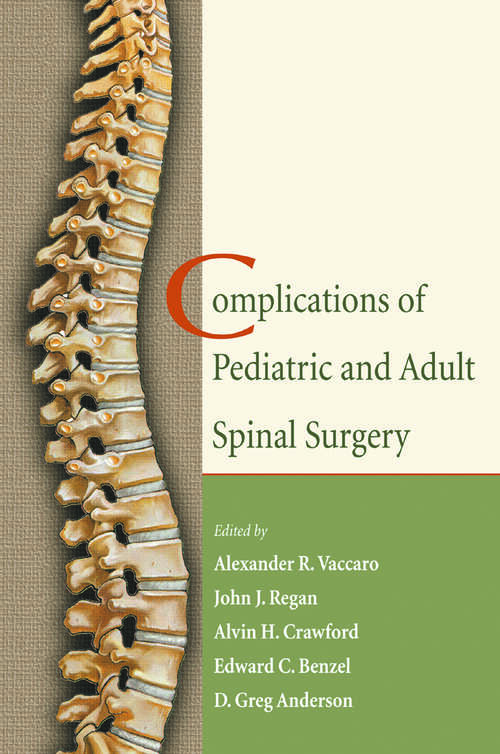 Book cover of Complications of Pediatric and Adult Spinal Surgery (1)