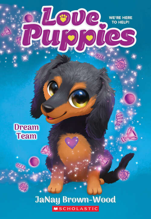 Book cover of Dream Team (Love Puppies)