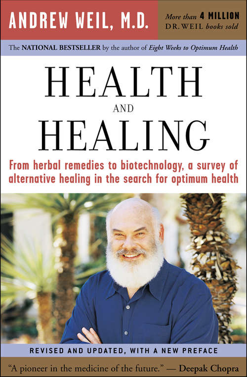 Book cover of Health and Healing: The Philosophy of Integrative Medicine and Optimum Health