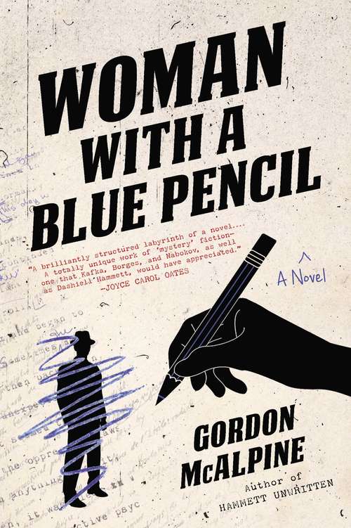 Book cover of Woman with a Blue Pencil: A Novel