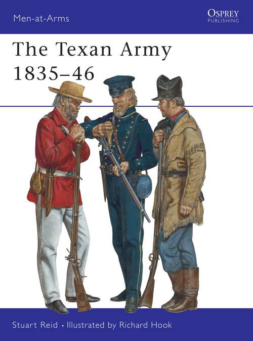 Book cover of The Texan Army 1835-46