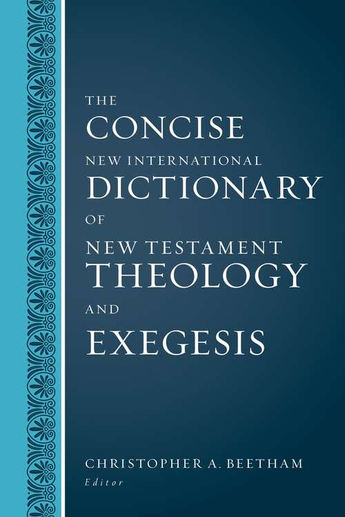 Book cover of The Concise New International Dictionary of New Testament Theology and Exegesis