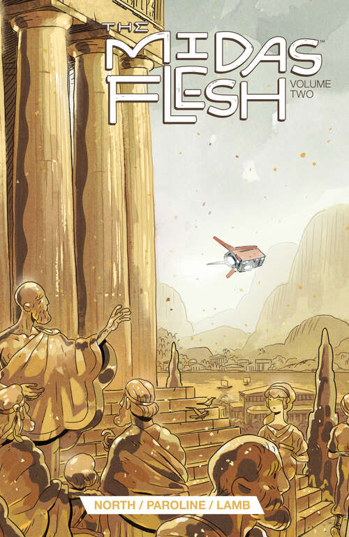 Book cover of The Midas Flesh Vol. 2 (The Midas Flesh #2)