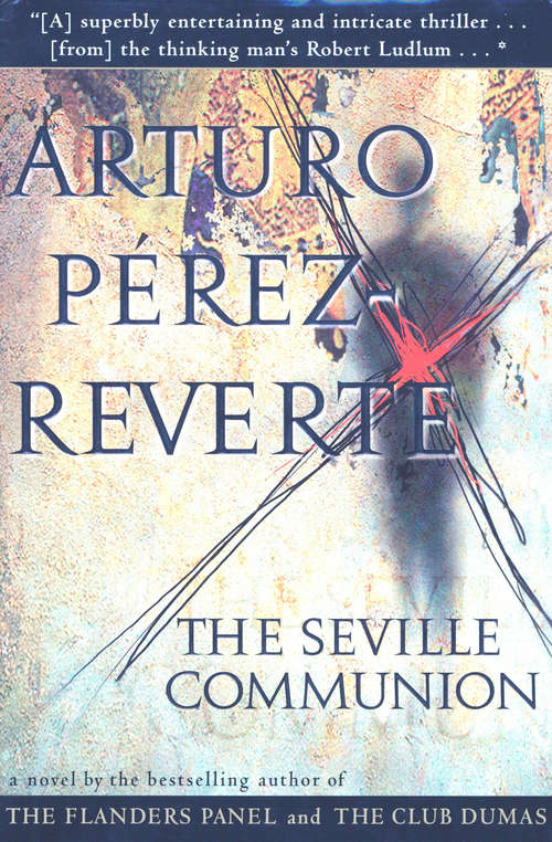 Book cover of The Seville Communion: A Novel