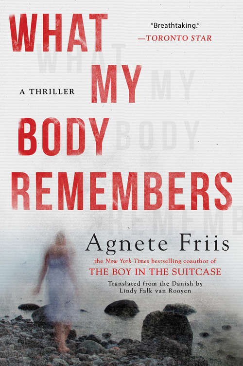 Book cover of What My Body Remembers
