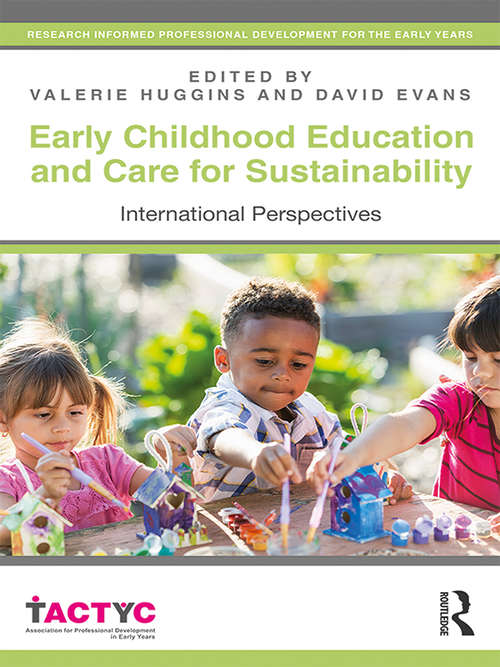 Early Childhood Education and Care for Sustainability: International Perspectives (TACTYC)