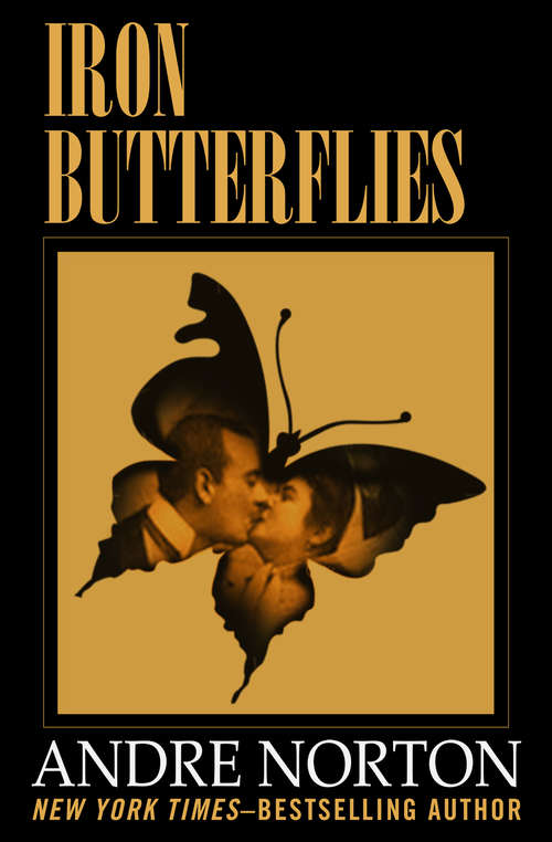 Book cover of Iron Butterflies
