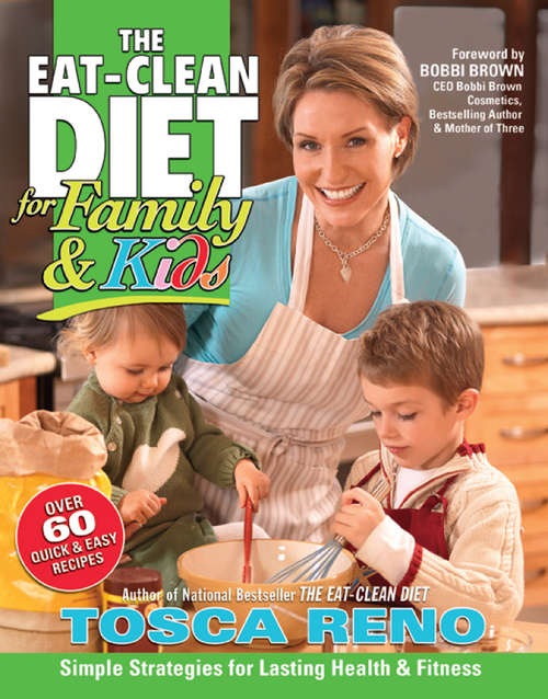 Book cover of The EAT-CLEAN DIET for Family & Kids