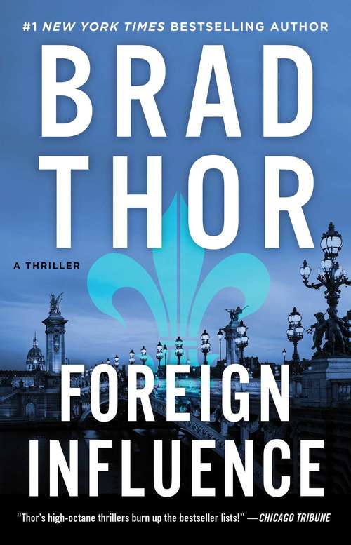 Book cover of Foreign Influence (Scot Harvath #9)