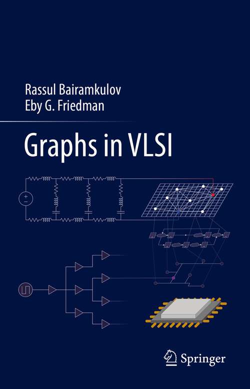Book cover of Graphs in VLSI (1st ed. 2023)
