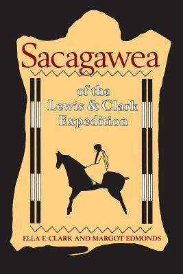 Book cover of Sacagawea of the Lewis and Clark Expedition