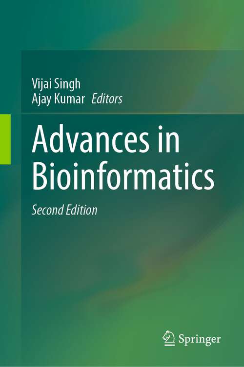 Book cover of Advances in Bioinformatics (2nd ed. 2024)