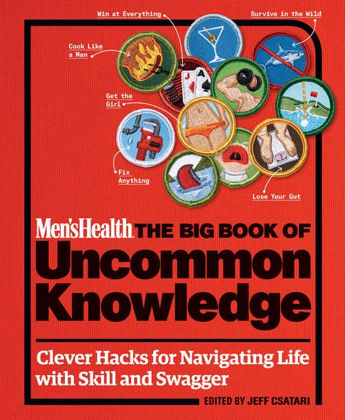 Book cover of Men's Health: Clever Hacks for Navigating Life with Skill and Swagger! (Men's Health)