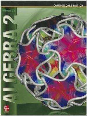 Book cover of Glencoe Algebra 2, Common Core Edition