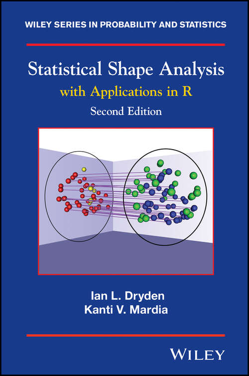 Book cover of Statistical Shape Analysis: with applications in R