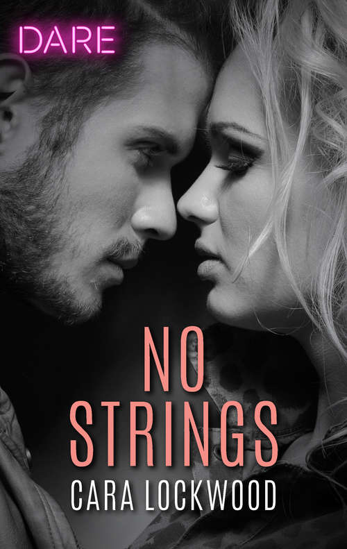 No Strings: One Night Only / No Strings (Dare Ser.)