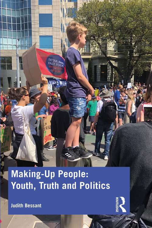 Making-Up People: Youth Truth And Politics