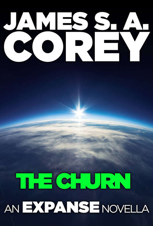 The Churn: An Expanse Novella (The Expanse #8)