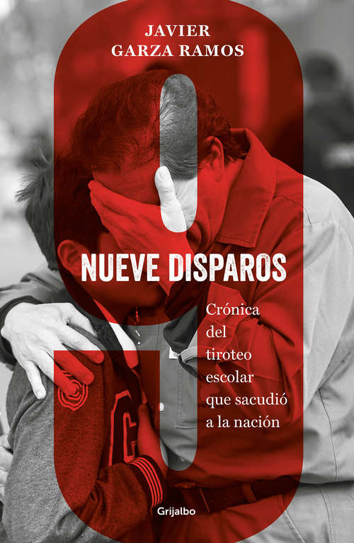 Book cover of Nueve disparos: Crónica del tiroteo escolar que sacudió a la nación