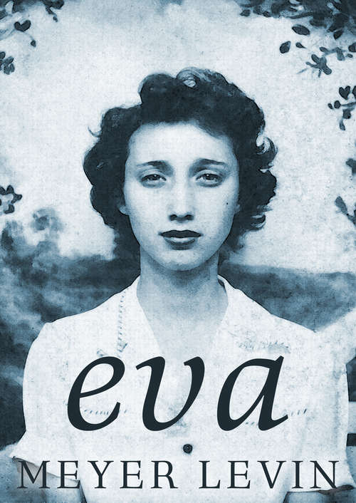Book cover of Eva: A Novel of the Holocaust (A\jewish Legacy Book Ser.)