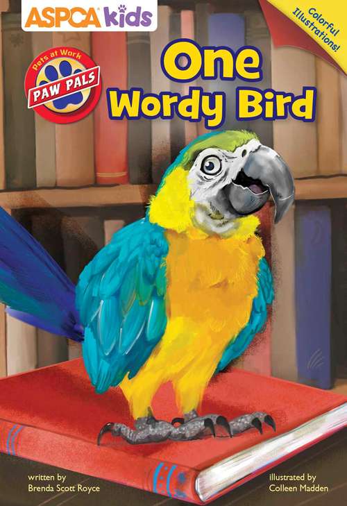 ASPCA PAW Pals: One Wordy Bird (PAW Pals)