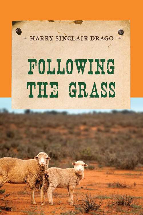 Book cover of Following the Grass (An Evans Novel of the West)