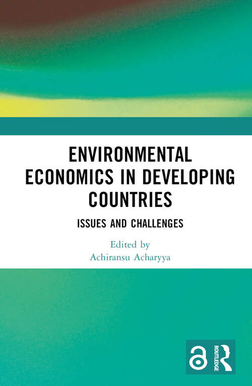 Book cover of Environmental Economics in Developing Countries: Issues and Challenges
