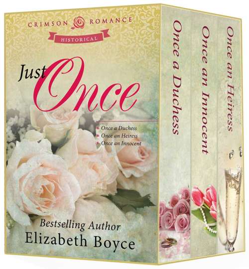 Just Once: Three Complete Historical Romances