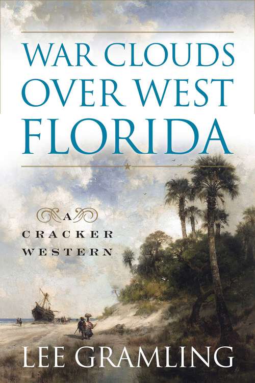 Book cover of War Clouds Over West Florida