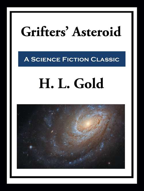 Book cover of Grifters' Asteroid