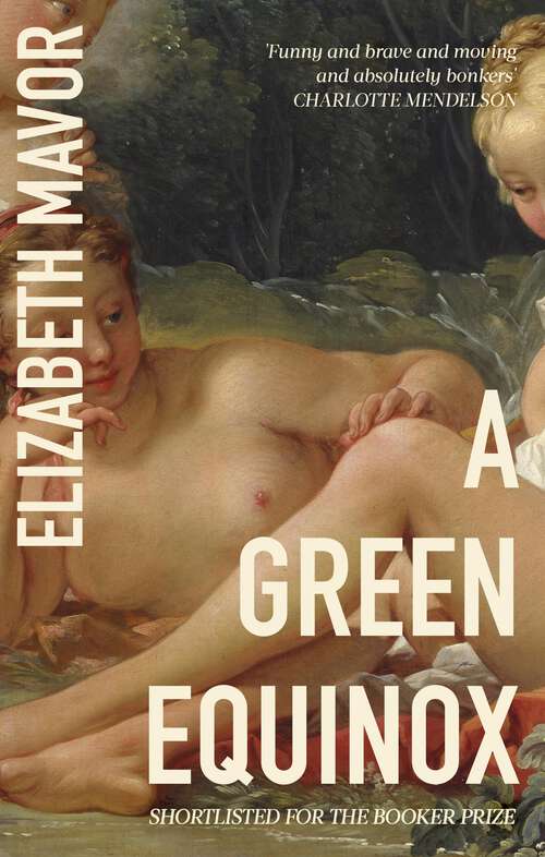 Book cover of A Green Equinox: The witty, dazzling rediscovered classic of 2023 (Virago Modern Classics #820)