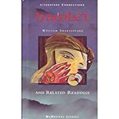 Book cover of Hamlet And Related Readings: Grade 12 (Mcdougal Littell Literature Connections Series)