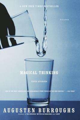 Book cover of Magical Thinking: True Stories