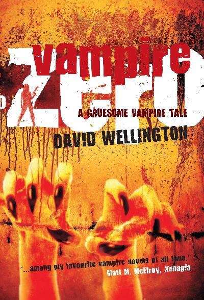 Vampire zero: A Gruesome Vampire Tale (Laura Caxton #3)