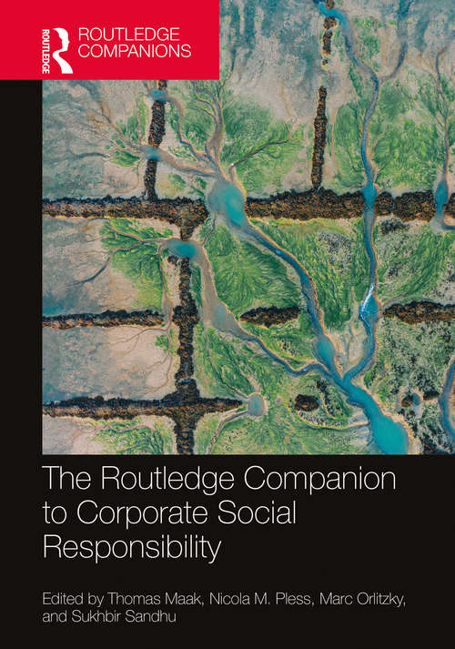 The Routledge Companion to Corporate Social Responsibility (Routledge Companions in Business, Management and Marketing)