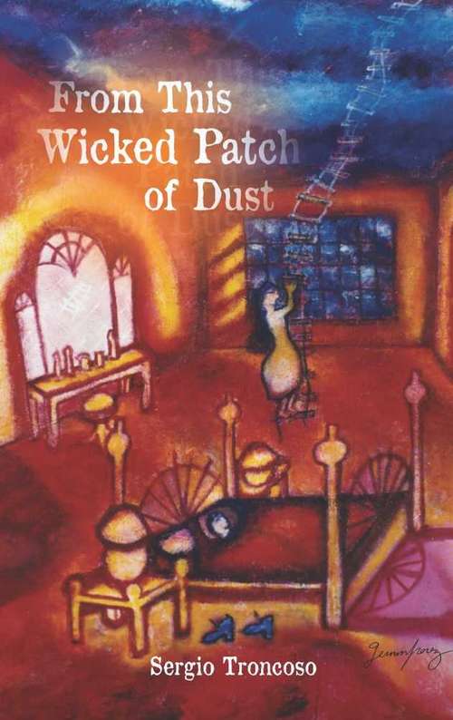 Book cover of From This Wicked Patch of Dust