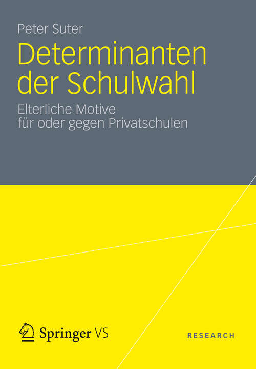 Book cover of Determinanten der Schulwahl