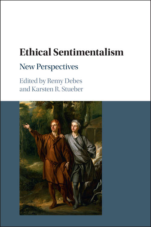 Book cover of Ethical Sentimentalism: New Perspectives