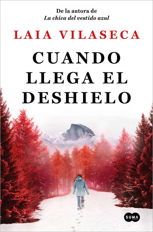 Book cover of Cuando llega el deshielo