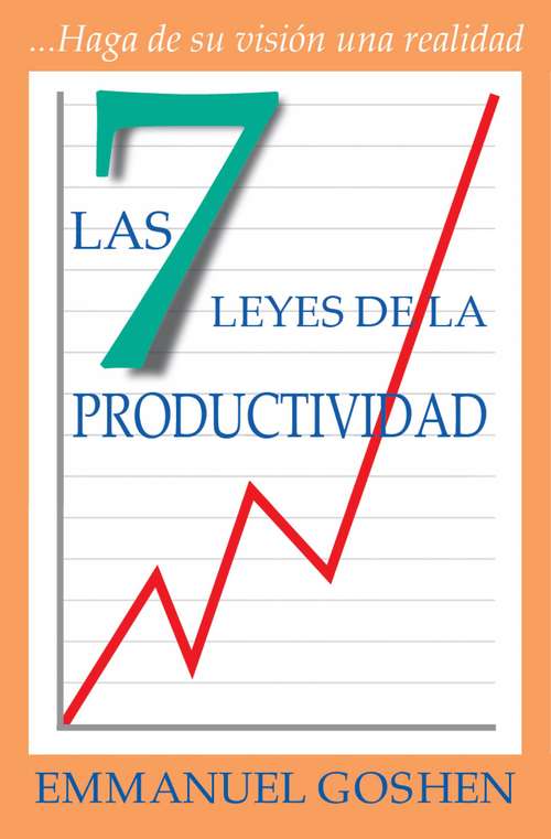 Las 7 Leyes de la Productividad