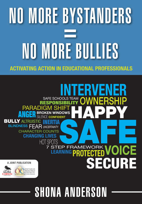 Book cover of No More Bystanders = No More Bullies: Activating Action in Educational Professionals