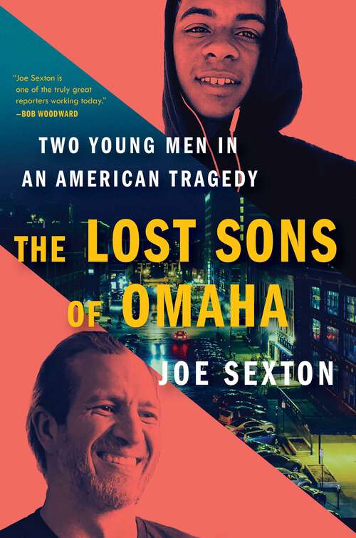 Book cover of The Lost Sons of Omaha: Two Young Men in an American Tragedy