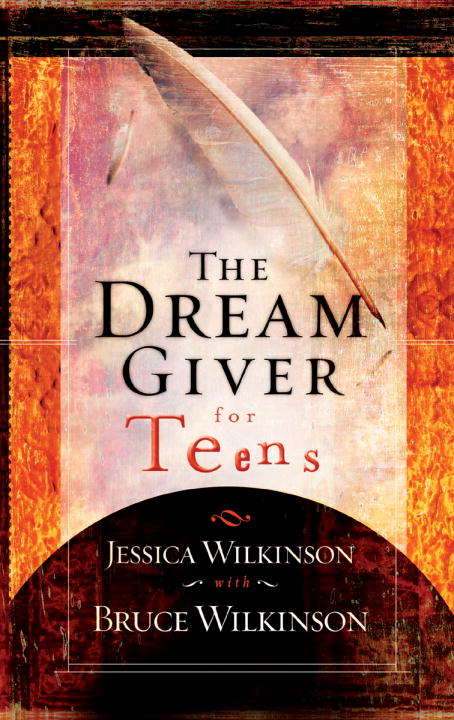 Book cover of The Dream Giver for Teens