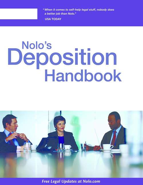 Nolo's Deposition Handbook (4th edition)