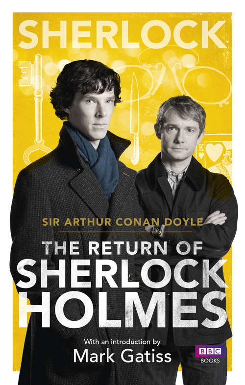 Book cover of Sherlock: The Return of Sherlock Holmes (Collins Classics Ser.)