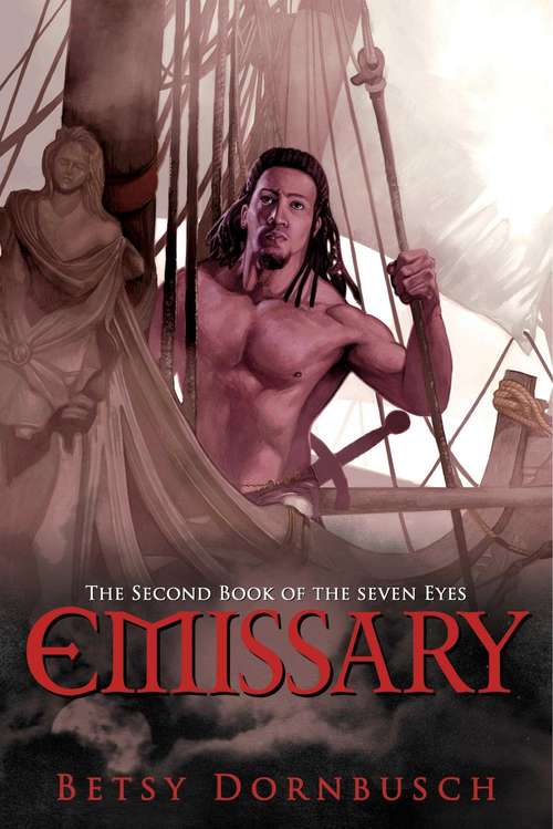 Book cover of Emissary: The Second Book of the Seven Eyes