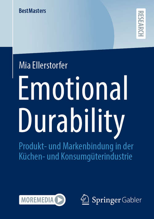 Book cover of Emotional Durability: Produkt- und Markenbindung in der Küchen- und Konsumgüterindustrie (BestMasters)