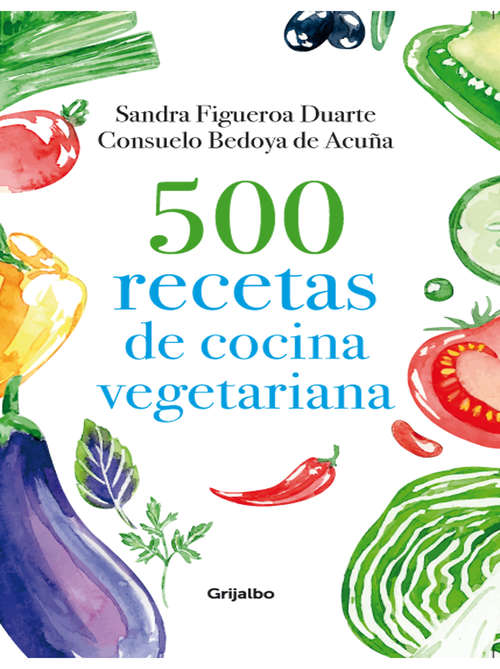Book cover of 500 recetas de cocina vegetariana