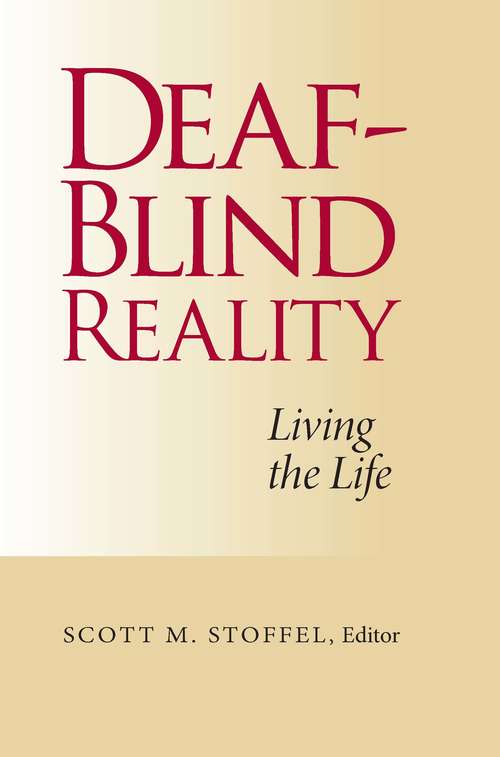 Book cover of Deaf-Blind Reality: Living the Life